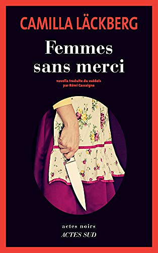 Femmes sans merci - Camilla Läckberg (2020)