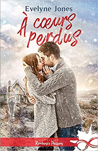 À coeurs perdus - Evelyne Jones (2020)