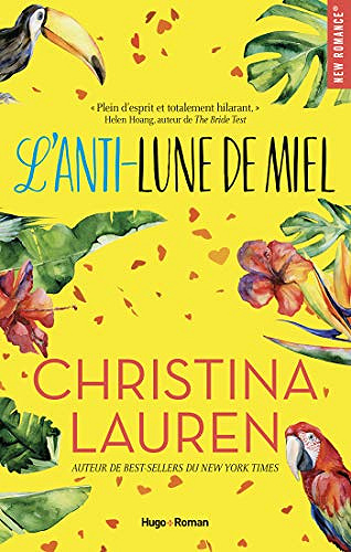 L’anti lune de miel - Christina Lauren (2020)