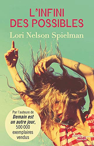L’Infini des possibles - Lori Nelson Spielman (2020)