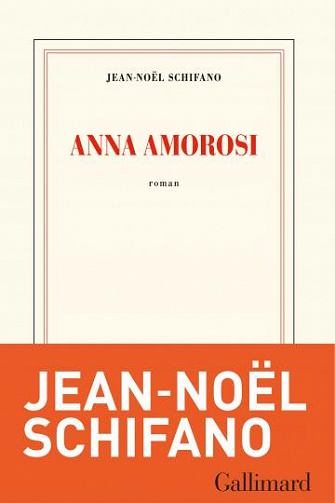 Anna Amorosi - Jean-Noël Schifano (Rentrée Littérature 2020)