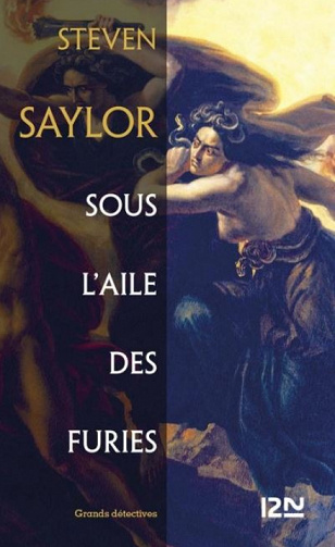 Steven Saylor - Sous l’aile des furies