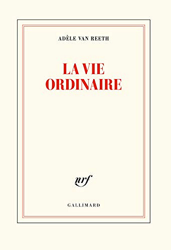 La vie ordinaire - Adèle Van Reeth (2020)