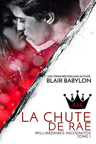 Milliardaires Incognitos - Tomes de 1 a 3  - Blair Babylon (2020)