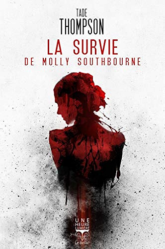 La Survie de Molly Southbourne - Tade Thompson (2020)