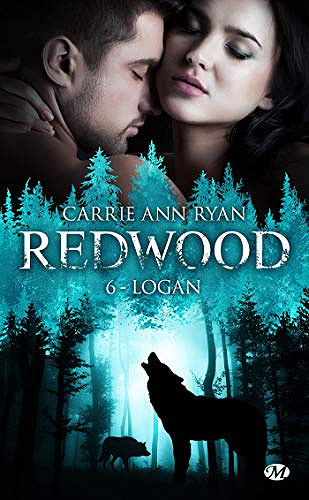 Logan: Redwood, T6 - Carrie Ann Ryan (2020)