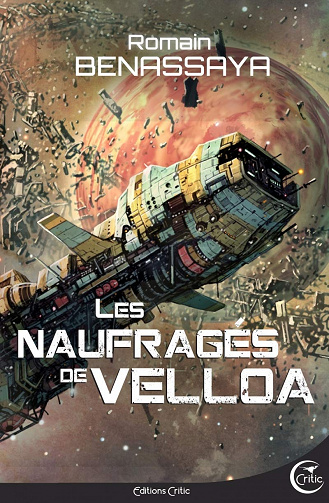 Romain Benassaya - Les Naufragés de Velloa