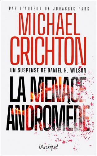 La Menace Andromède - Michael Crichton (2020)