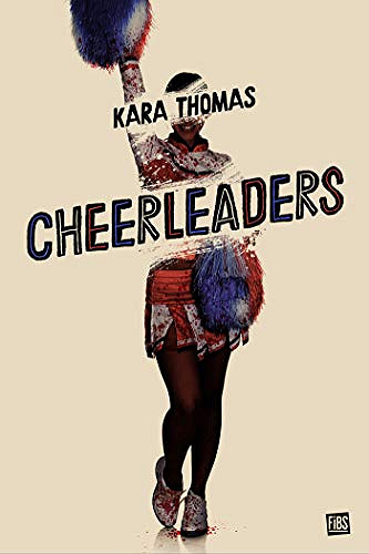 Cheerleaders - Kara Thomas (2020)