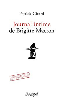 Patrick Girard - Journal intime de Brigitte Macron (2020)