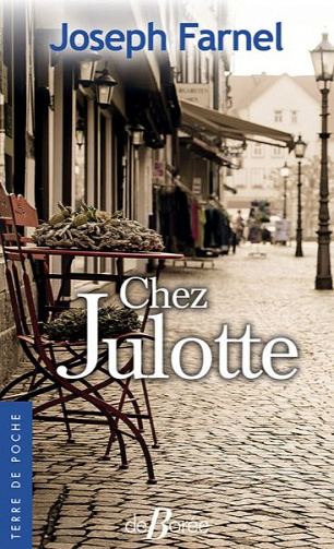 Chez Julotte - Joseph Farnel