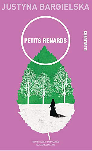Justyna Bargielska - Petits renards