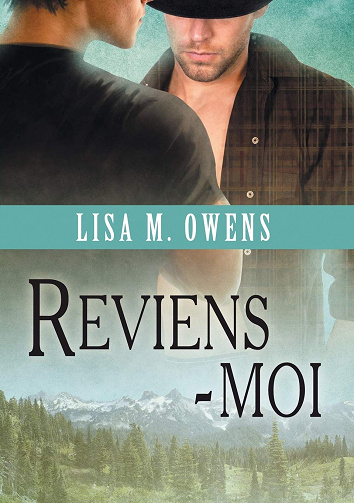 Lisa M. Owens - Reviens-moi