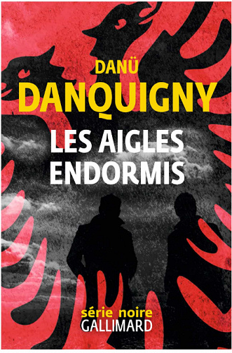 Danü Danquigny - Les aigles endormis (2020)