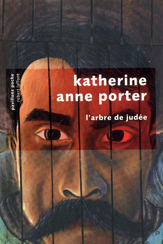 Katherine Anne Porter - L’Arbre de Judée