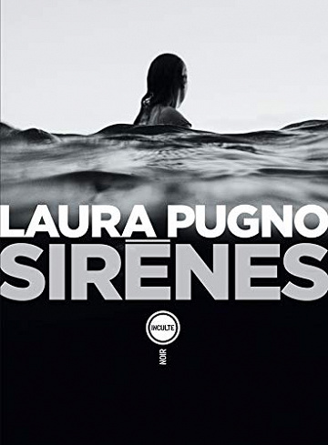 Sirènes - Laura Pugno (2020)