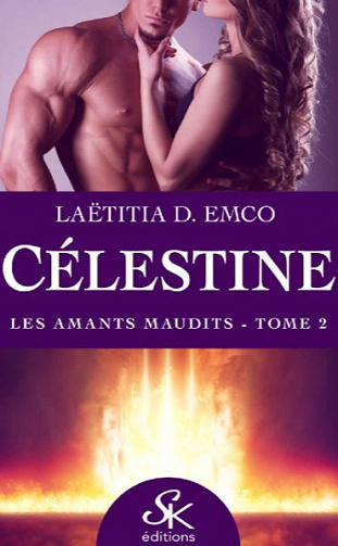Célestine - 2 Tomes - Laëtitia D. Emco (2020)