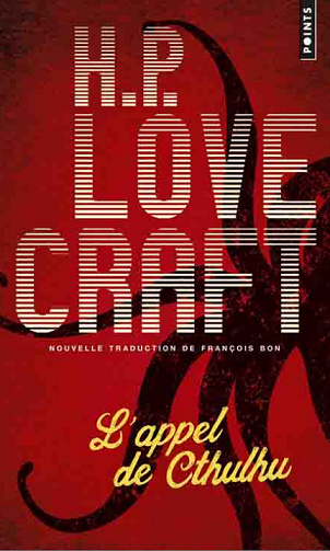 Howard Phillips Lovecraft - L’Appel de Cthulhu