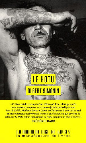 Albert Simonin - Le Hotu: Chronique de la vie d’un demi-sel