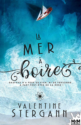 Valentine Stergann - La mer à boire (2020)