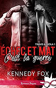 C’est la guerre: Échec et mat, T1 - Kennedy Fox (2020)