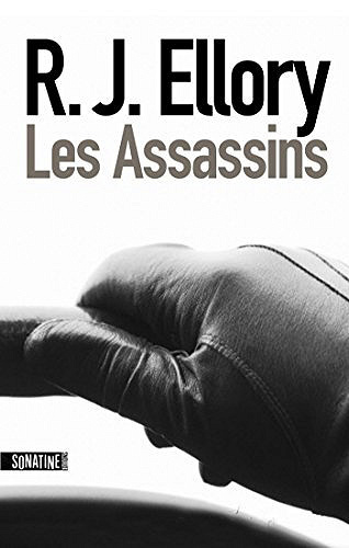 Les Assassins - R.J. Ellory