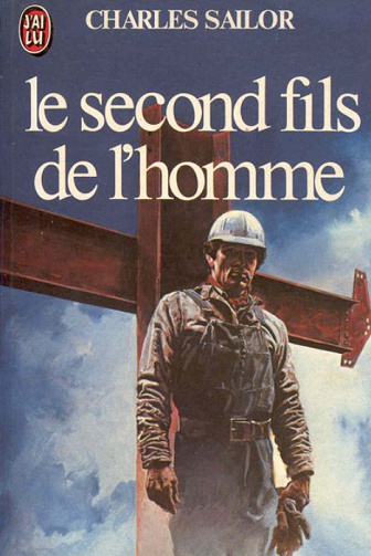 Charles Sailor - Le second fils de l’ homme