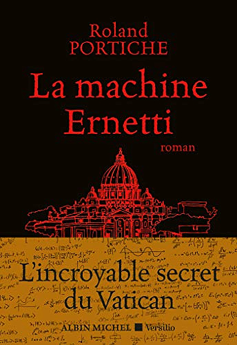 La machine Ernetti - Roland Portiche