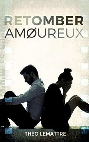 Théo Lemattre - Retomber amoureux