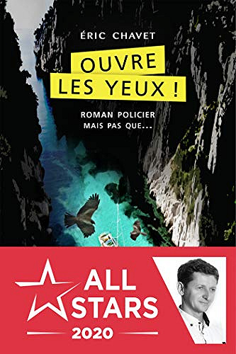 Ouvre les yeux ! - Eric Chavet (2019)