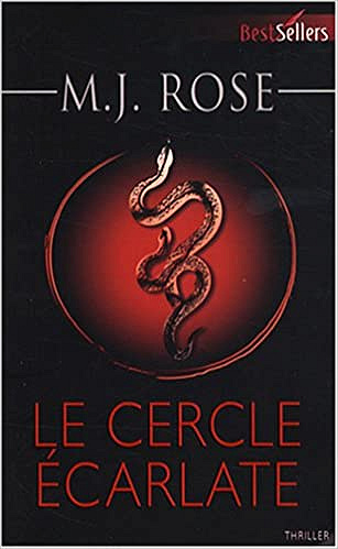 Le cercle écarlate - M.J. Rose