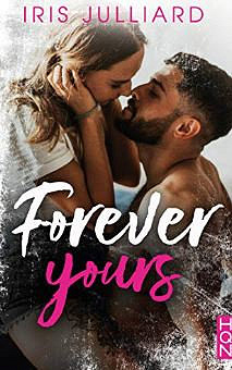 Forever Yours - Iris Julliard (2020)