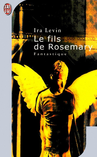 Ira Levin - Le Fils de Rosemary