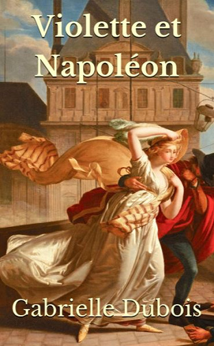 Violette et Napoléon - Gabrielle Dubois (2020)