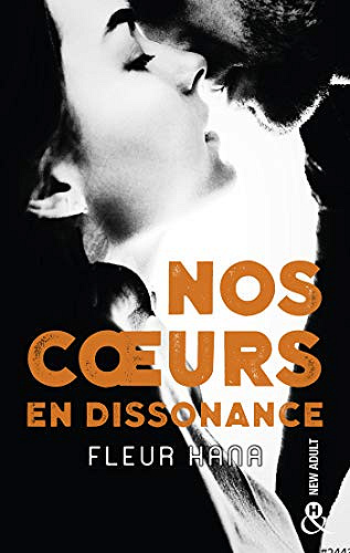 Nos coeurs en dissonance - Fleur Hana (2020)
