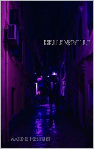 Maxime Mestries - Hellensville (2020)