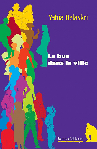 Yahia Belaskri - Le Bus dans la Ville