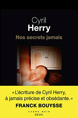 Nos secrets - Cyril Herry (2020)
