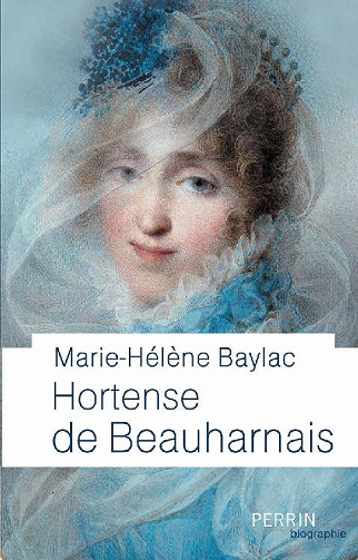 Marie-Hélène Baylac - Hortense de Beauharnais