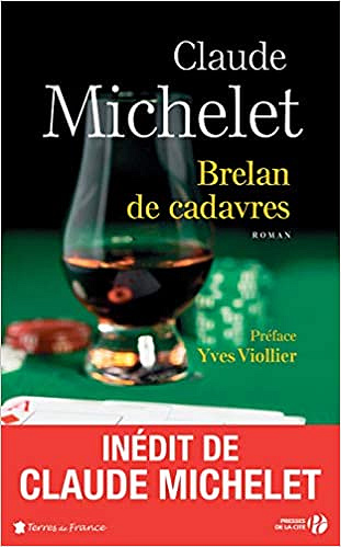 Brelan de cadavres - Claude Michelet (2019)