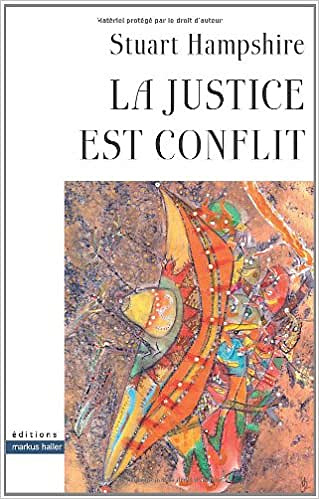 La justice est conflit - Stuart Hampshire