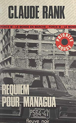 Requiem pour Managua - Claude Rank