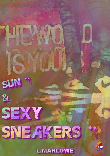 L. Marlowe Sun & sexy sneakers (2020)