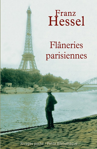 Franz Hessel - Flâneries parisiennes