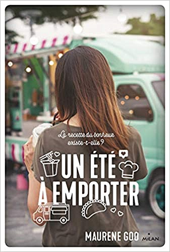 Un été à emporter - Maurene GOO (2020)