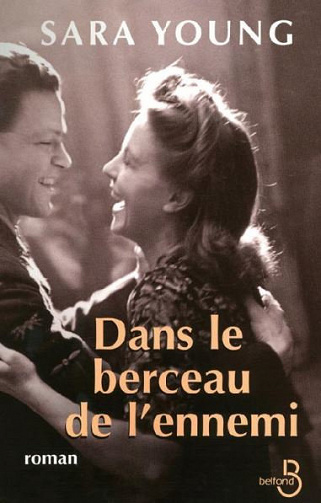 Dans le berceau de l’ennemi - Sara Young