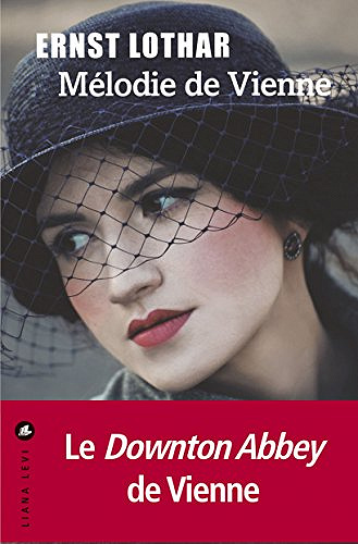 Mélodie de Vienne - Ernst Lothar