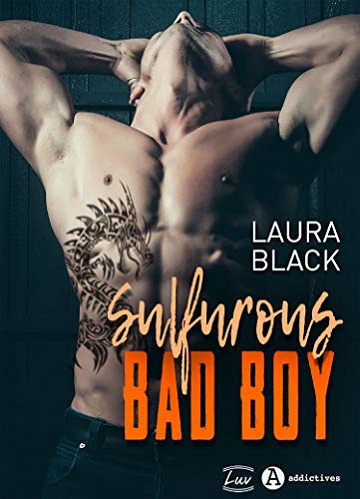 Sulfurous Bad Boy - Laura Black (2020)