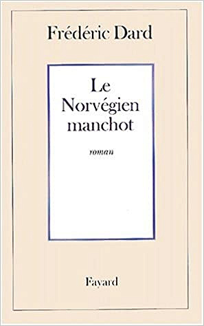 Le Norvégien manchot - Frédéric Dard