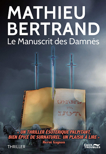 Le Manuscrit des Damnés - Mathieu Bertrand (2020)